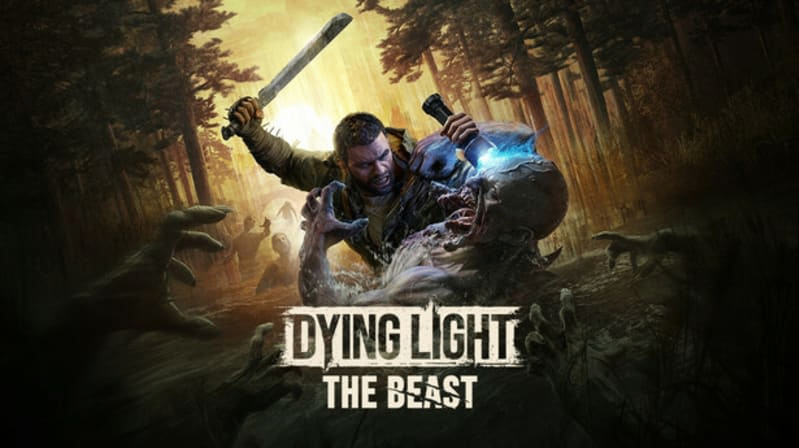 Dying Light: The Beast