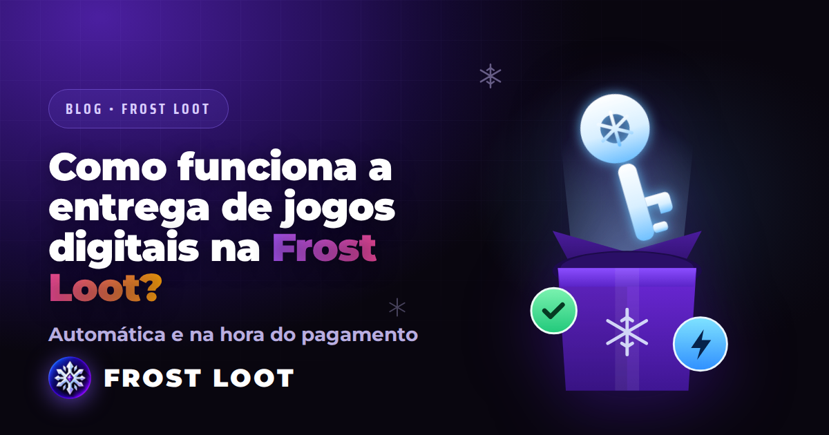 Como funciona a entrega de jogos digitais na FrostLoot?