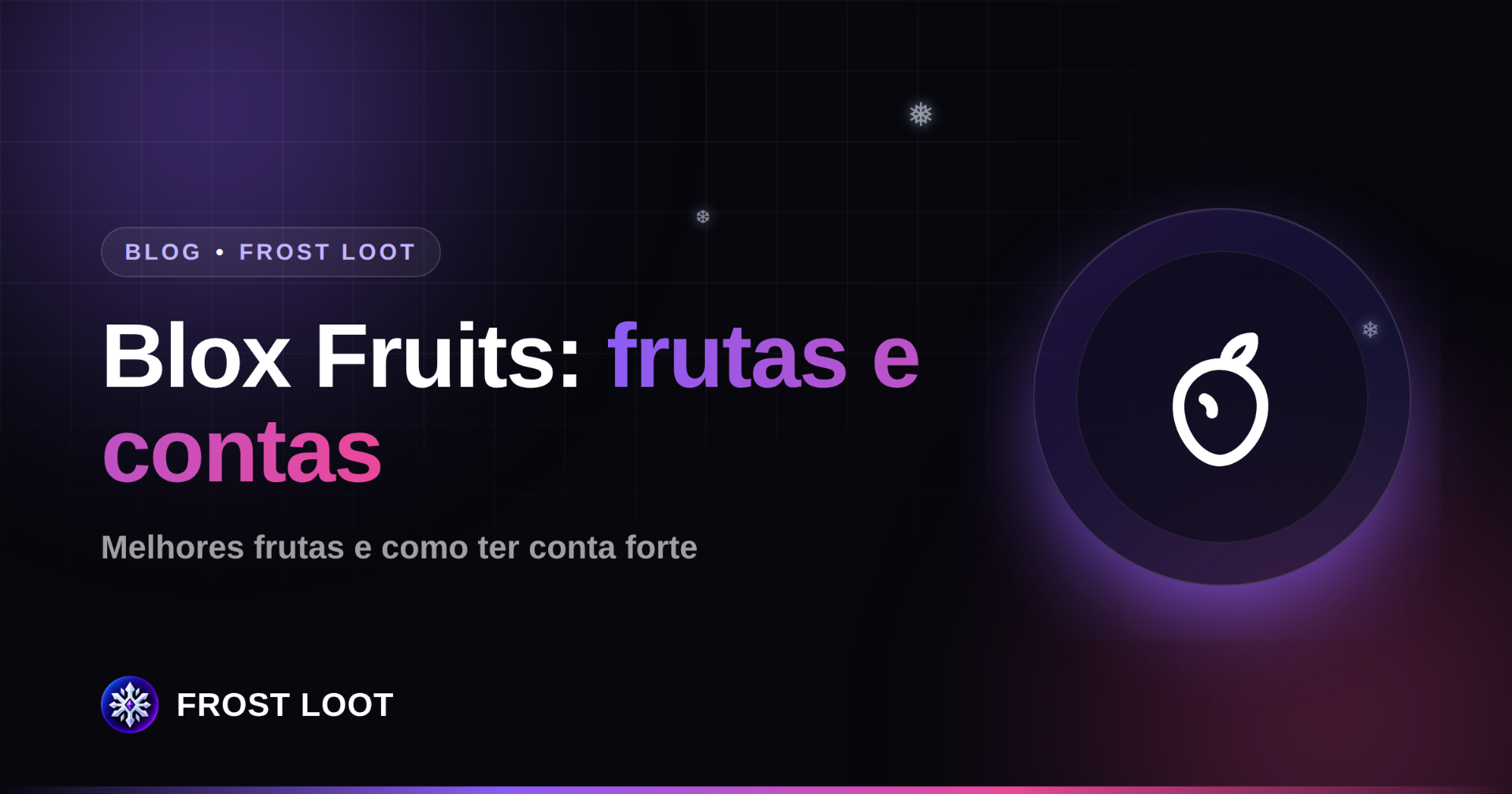 Blox Fruits: melhores frutas e conta forte